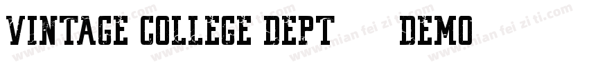 VINTAGE COLLEGE DEPT pure DEMO字体转换